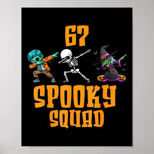 Poster 6 7 Halloween 67 Mème Six Sept 6 7 Équipe Squelett (Devant)