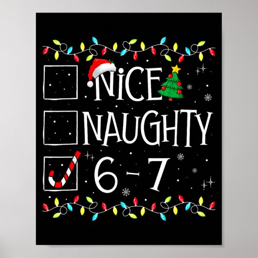 Poster 6-7 Meme Nice Naughty 67 Christmas Brain Rot Funny (Devant)