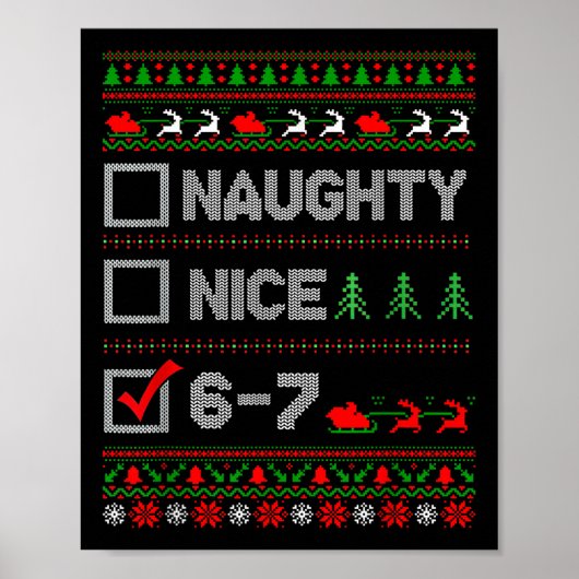 Poster 6-7 Meme Nice Naughty 67 Christmas Brain Rot Funny (Devant)
