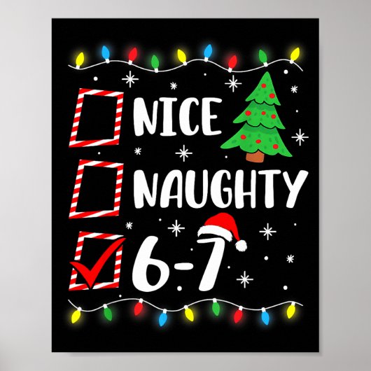 Poster 6-7 Meme Nice Naughty 67 Christmas Brain Rot Funny (Devant)