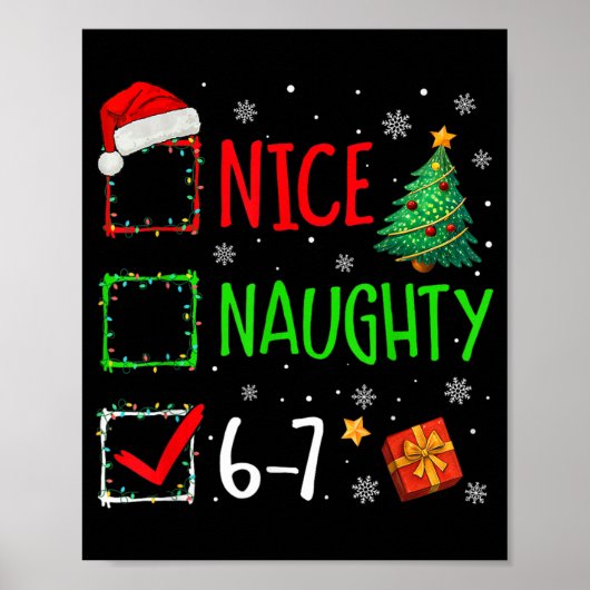 Poster 6-7 Mème Nice Naughty 67 Noël Brain Rot Drôle (Devant)
