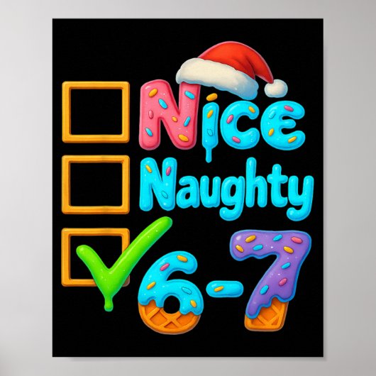 Poster 6-7 Mème Nice Naughty 67 Noël Brain Rot Drôle (Devant)