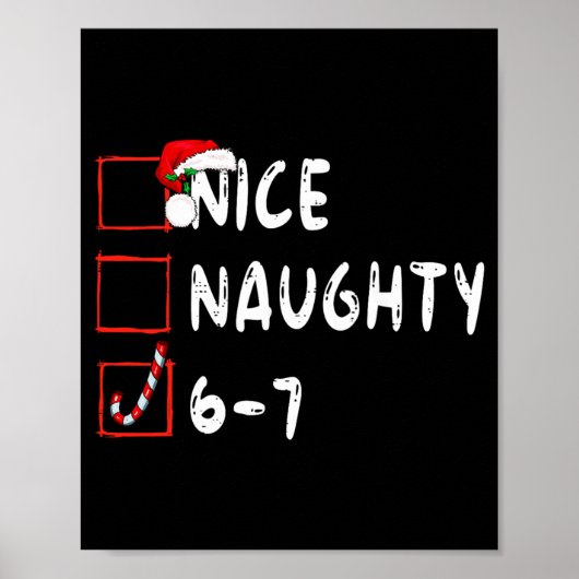 Poster 6-7 Mème Nice Naughty 67 Noël Drôle Graphique (Devant)