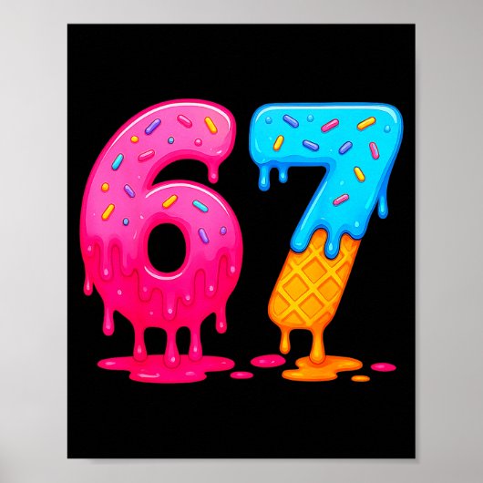 Poster 6 7 Meme Six Seven Ice Cream Drip  (Devant)