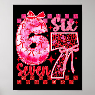 Poster 6 7 Six Seven Mème Coquette Arc Léopard Cœur Vale