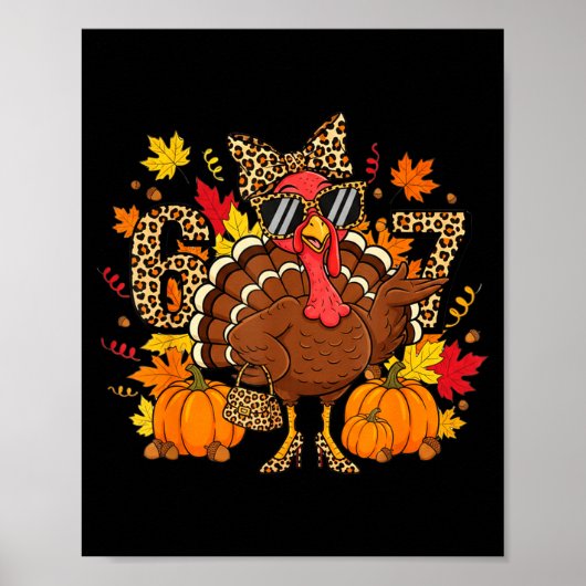 Poster 6 7 Thanksgiving Funny Leopard Bow Turkey Six Seve (Devant)