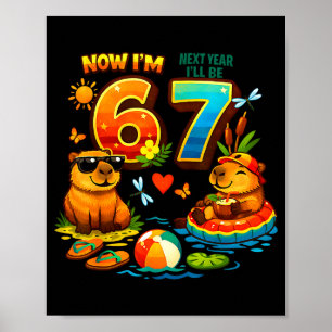 Poster 6 l'année prochaine sera 7 capybara 67 mème enfant