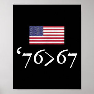 Poster 76 67 Drapeau américain Soixante Seize Soixante Se