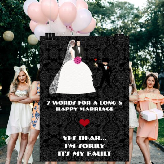 Poster 7 Words to a Long and Happy Marriage- Yes Dear