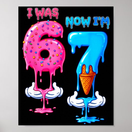 Poster 7 Year Old Birthday Was 6 Now I'm 7 Funny 7th Bday (Devant)