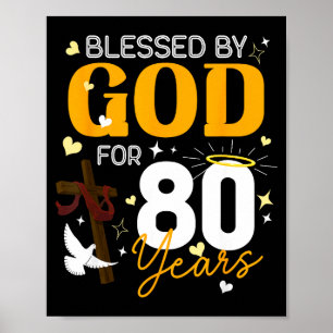 Poster 80 ans Anniversaire Bénis par Dieu pendant 80 ans 