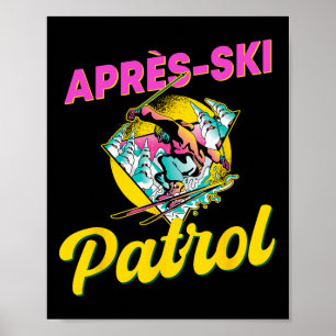 Poster 80s Retro Apres-ski patrouille porter 90s Ski
