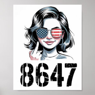Poster 86 47 Anti Trump Drôle 8647 Anti-trump Femmes