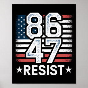 Poster 86 47 Résistez Anti Trump Enlevez 47 Vintage 8647