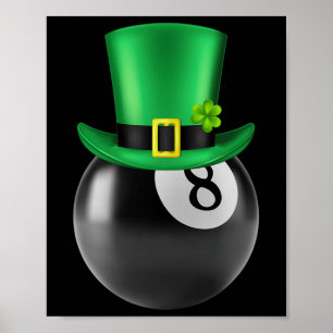 Poster 8 Billard Billard Billard Billard Lover St Paddys