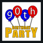 Poster 90ème anniversaire de présentation<br><div class="desc">Célébrez votre prochain anniversaire avec style grâce à ce design amusant qui comprend des ballons d'anniversaire colorés.</div>