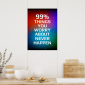 Poster 99% des choses dont vous vous inquiétez n'arrivent (Cuisine)
