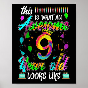 Poster 9th Birthday Awesome 9 Year Old Looks Like