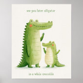 Poster À bientôt alligator mignon crocodile (Devant)