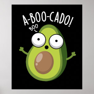 Poster A-boo-cado Drôles de jeux de mots sur les avocats 