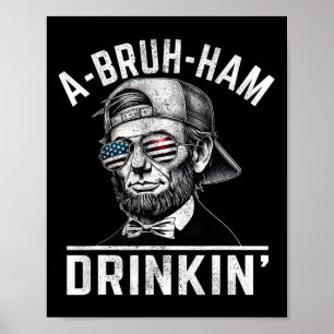 Poster A-bruh-jambon A-bro-jambon Drinkin drôle 4 juillet