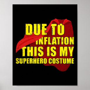 Poster A Cause De L'Inflation, C'Est Ma Salle De Costume
