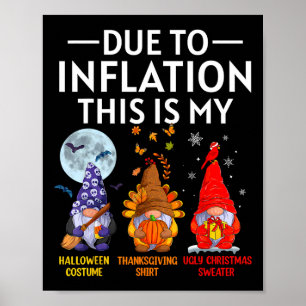 Poster A Cause De L'Inflation C'Est Mon Amusant Gnomes Ha