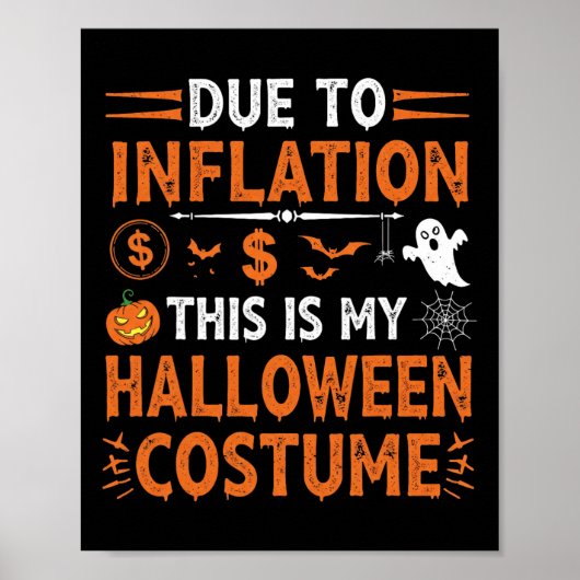 Poster A Cause De L'Inflation C'Est Mon Costume D'Hallowe (Devant)