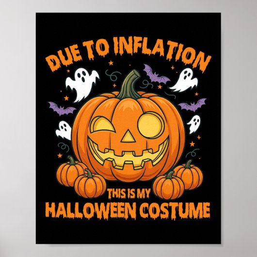 Poster A Cause De L'Inflation C'Est Mon Costume D'Hallowe (Devant)