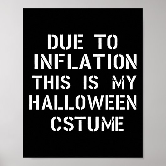 Poster A Cause De L'Inflation C'Est Mon Costume D'Hallowe (Devant)