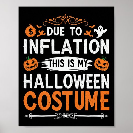 Poster A Cause De L'Inflation C'Est Mon Costume D'Hallowe (Devant)