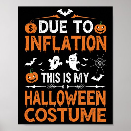 Poster A Cause De L'Inflation C'Est Mon Costume D'Hallowe (Devant)
