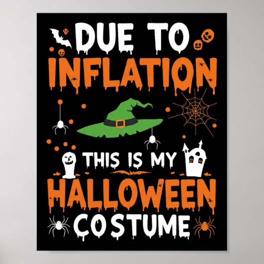 Poster A Cause De L'Inflation C'Est Mon Costume D'Hallowe (Devant)