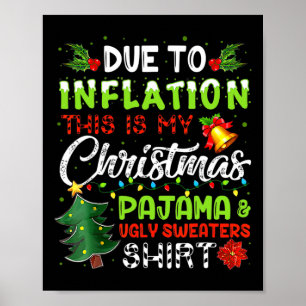 Poster A Cause De L'Inflation, C'Est Mon Vilain Noël.