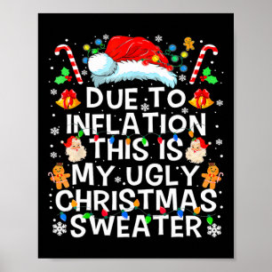 Poster A Cause De L'Inflation, De Vilains Chandails De No