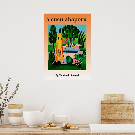 Poster A Cuco Abapuru par Tarsila do Amaral (Cuisine)