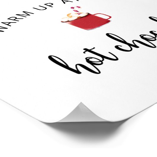 Poster À feuillage persistant Réchauffez-vous au Hot Choc (Coin)