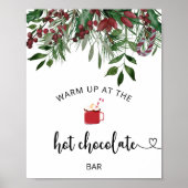 Poster À feuillage persistant Réchauffez-vous au Hot Choc (Devant)
