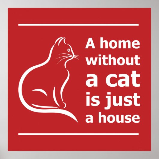 Poster A home without a cat is just a house pet animals (Devant)