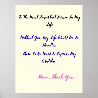 Poster À la personne la plus importante de ma vie