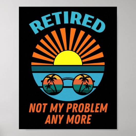 Poster à la retraite non plus mon problème (Devant)