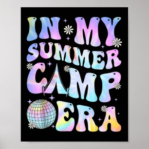 Poster À l'époque de mon camp d'été Tie Dye de camping De