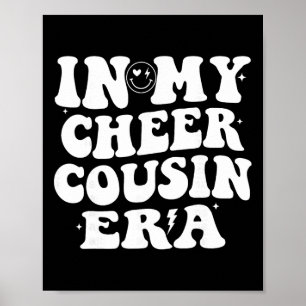 Poster À l'ère de ma cousine de cheerleading Femmes Fille