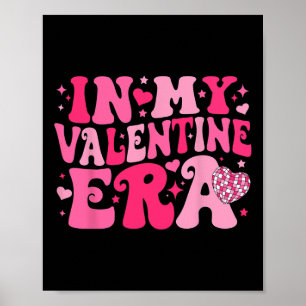 Poster À l'ère de ma Saint-Valentin Rétro Saint-Valentin