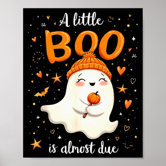 Poster A Little Boo Is Almost Due Expecting Mom Halloween (Devant)