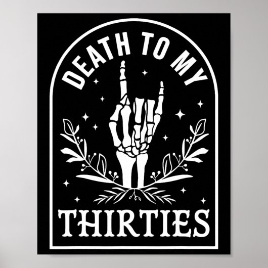 Poster À mes trente 40e anniversaire Squelette Gothique H (Devant)