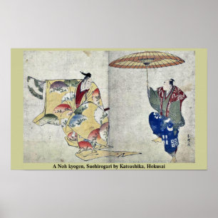 Poster A Noh kyogen, Suehirogari par Katsushika, Hokusai