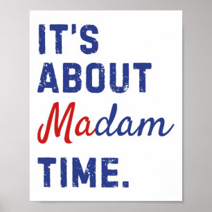 Poster A propos de Mme Time Kamala Harris 2024 Président 