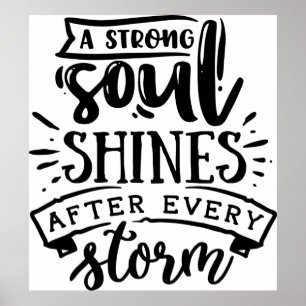 Poster A strong soul shines after