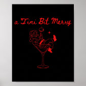 Poster A Tini Bit Merry Funny Santa Martini Tail Christma (Devant)